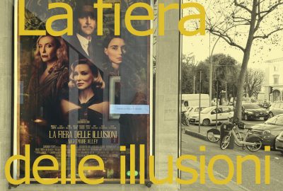 La fiera delle illusioni [Nightmare Alley] – regia di Guillermo Del Toro